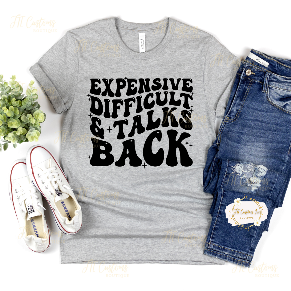 Expensive and Talks Back Womens Crew Neck Tee