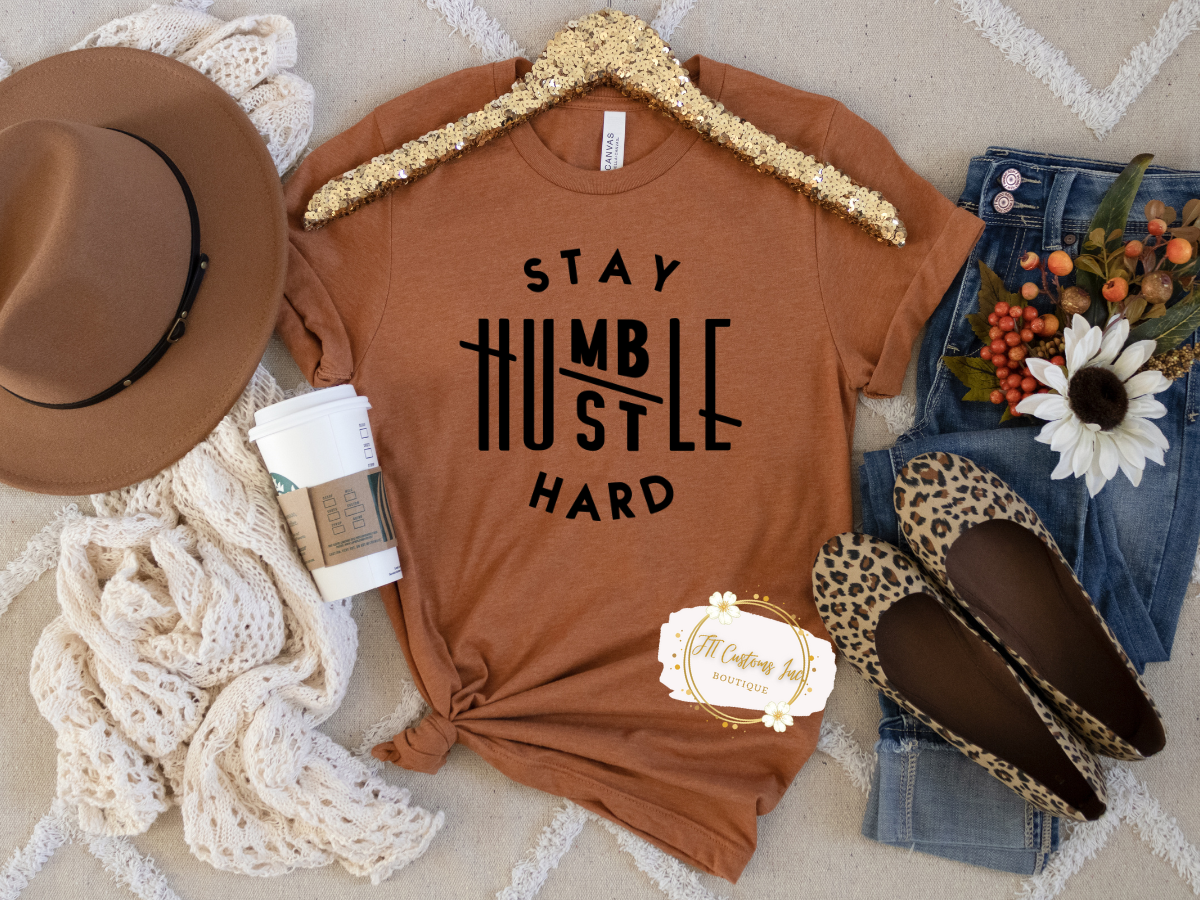 Stay Humble, Hustle Hard Tee