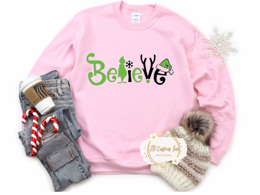 Grinch Believe Sweatshirt