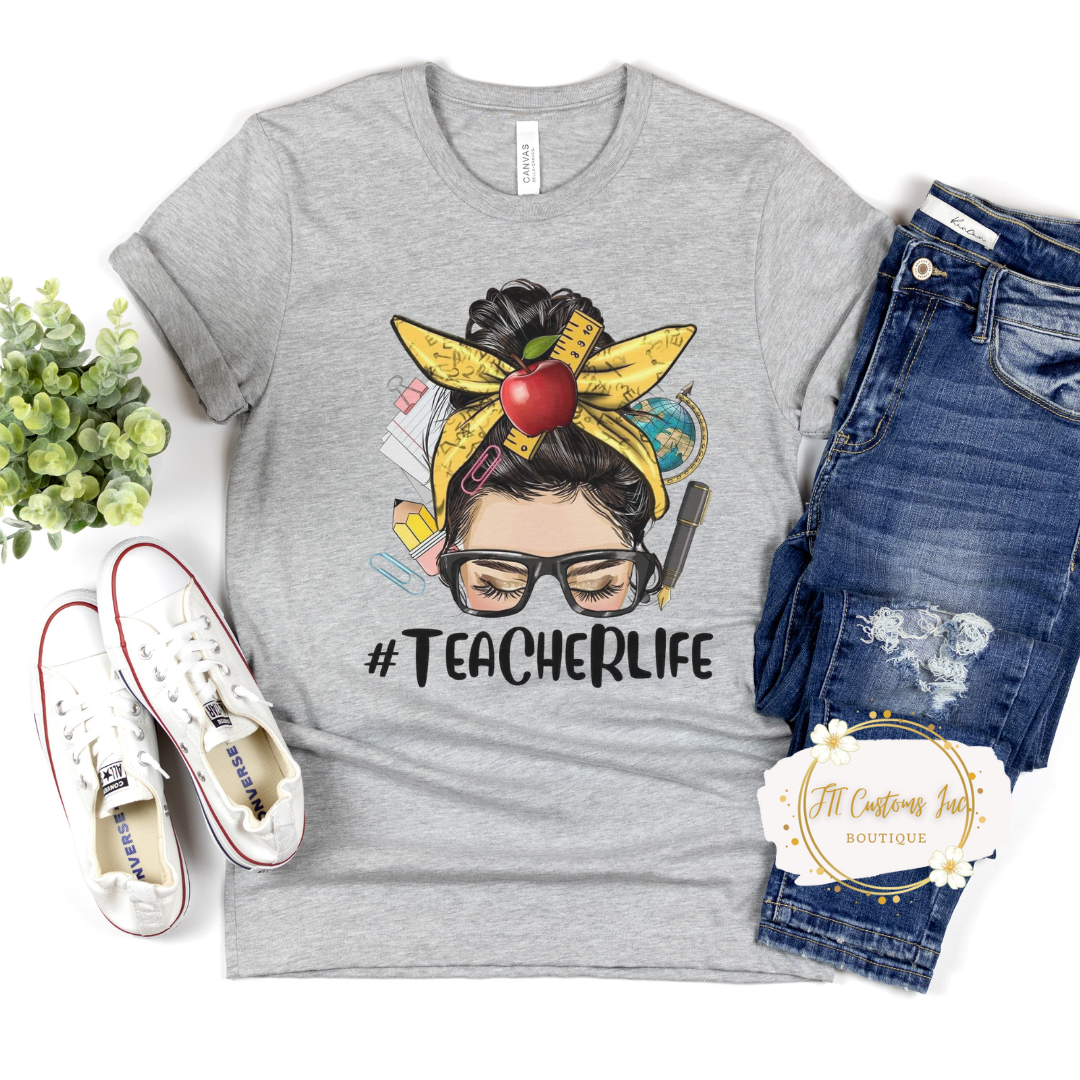 Teacher Life Fashion Tee