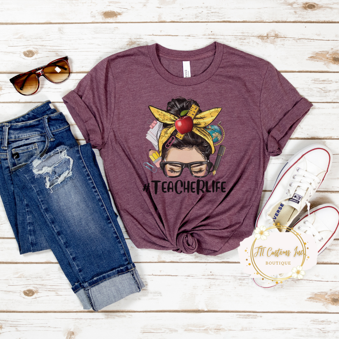 Teacher Life Fashion Tee