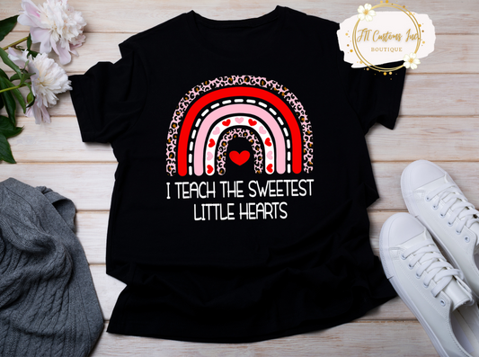 I Teach the Sweetest Little Hearts Tshirt